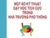 Kỹ thuật dạy học tích cực