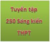 Tuyển tập 250 sáng kiến cấp THPT môn Toán