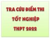Link tra cứu điểm thi Tốt nghiệp THPT 2022