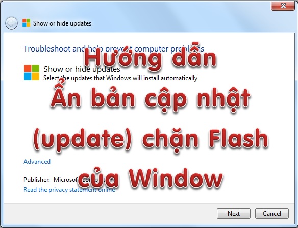 Hướng dẫn Ẩn bản cập nhật (update) chặn Flash của Window 8/10